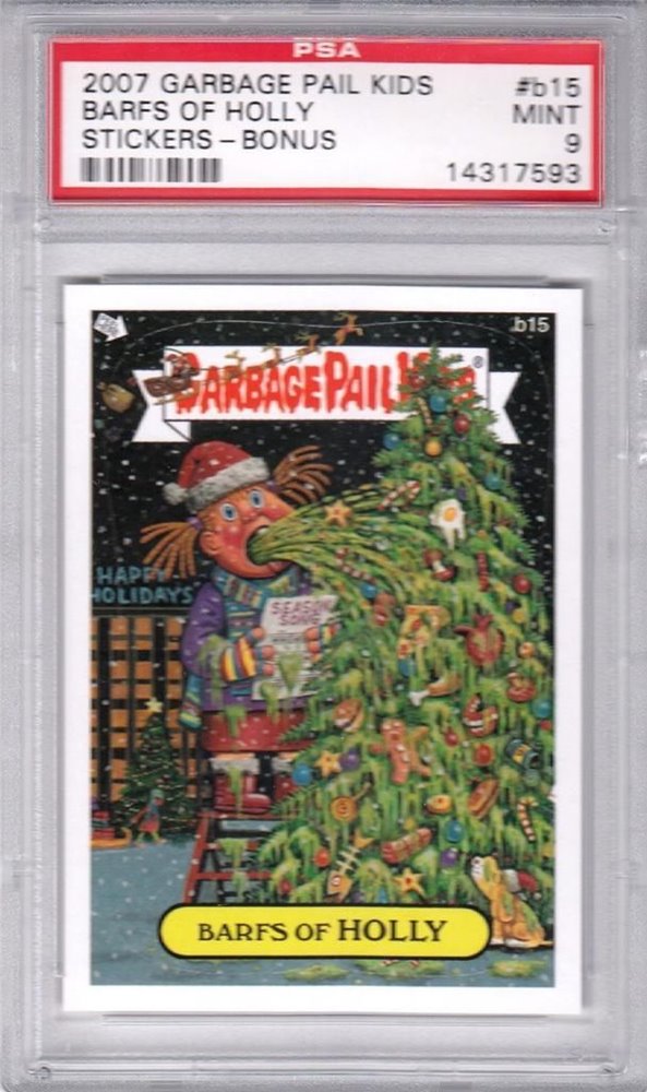 2007 Topps Garbage Pail Kids Stickers Series 6 Bonus #b15 BARFS OF HOLLY front